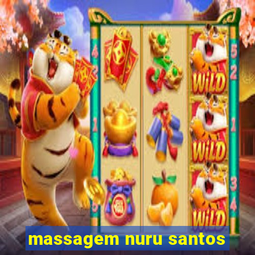 massagem nuru santos